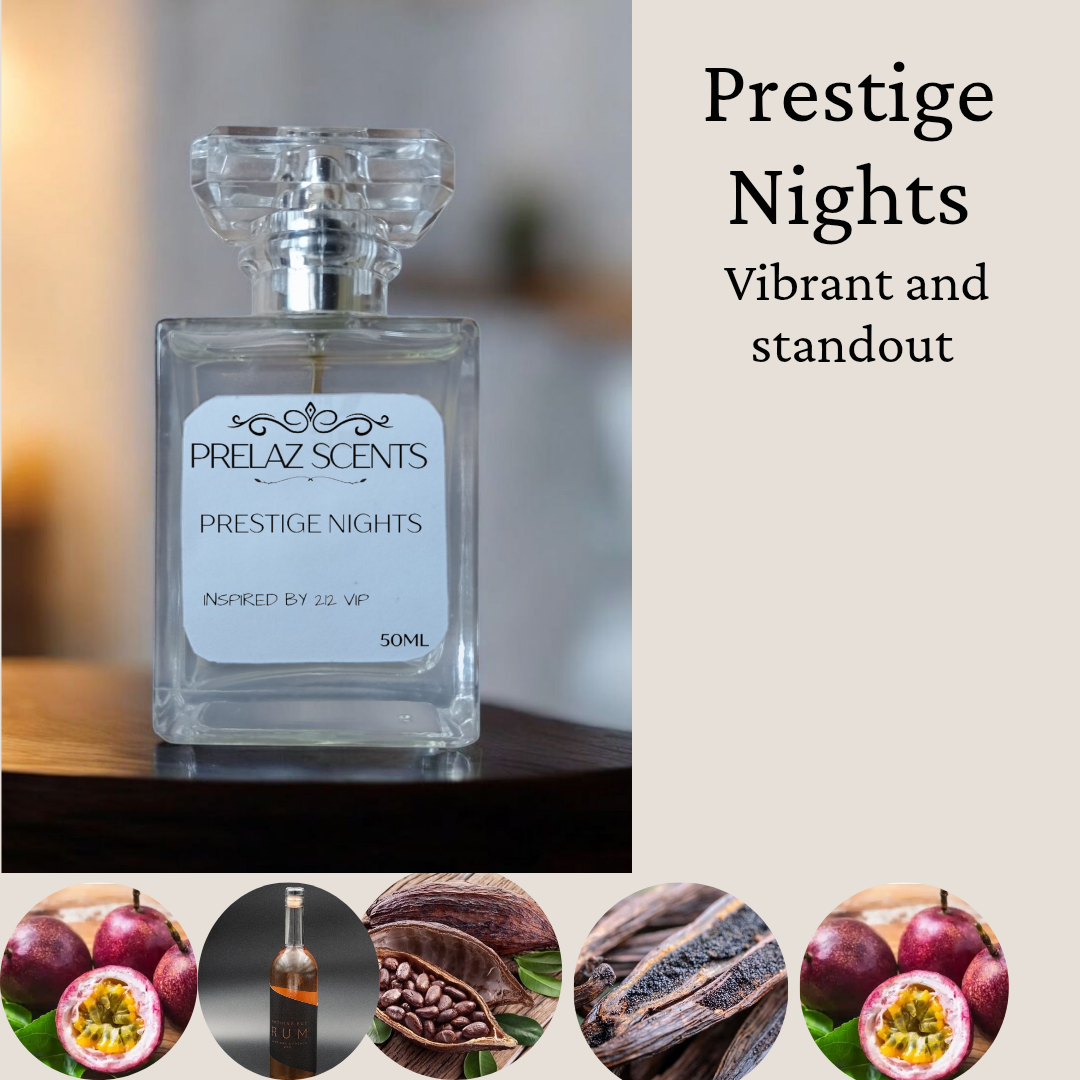 PRESTIGE NIGHTS- Inspired by 212 VIP